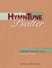 A HymnTune Psalter Book Two : Revised Common Lectionary Edition Gradual Psalms - Book