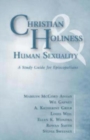 Christian Holiness & Human Sexuality : A Study Guide for Episcopalians - Book