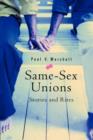 Same-Sex Unions : Stories and Rites - Paul V. Marshall