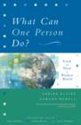 What Can One Person Do? : Faith to Heal a Broken World - Sabina Alkire
