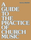 A Guide to the Practice of Church Music - eBook