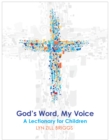 God's Word, My Voice : A Lectionary for Children - Book