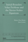 Initial-Boundary Value Problems and the Navier-Stokes Equations - Book