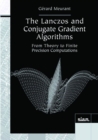 The Lanczos and Conjugate Gradient Algorithms : From Theory to Finite Precision Computations - Book