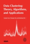 Data Clustering: Theory, Algorithms, and Applications - Book