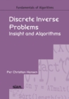 Discrete Inverse Problems : Insight and Algorithms - Book