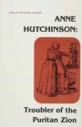Anne Hutchinson, Troubler of the Puritan Zion - Book