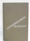 Anthropological Glossary - Book