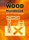 Wood Handbook : Wood as an Engineering Material - Book