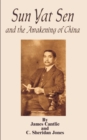 Sun Yat Sen : And the Awakening of China - Book