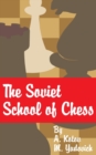 The Soviet School of Chess - Book