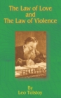The Law of Love and the Law of Violence - Book