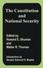 The Constitution and National Security - Book