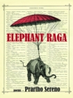 Elephant Raga : Poems - Book