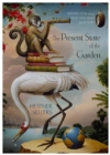 The Present State of the Garden : Poems - Book