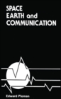 Space, Earth, and Communication - Book