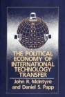 The Political Economy of International Technology Transfer - Book