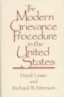 The Modern Grievance Procedure in the United States - Book
