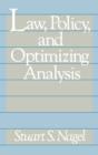 Law, Policy, and Optimizing Analysis - Book