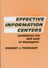 Effective Information Centers : Guidelines for MIS and IC Managers - Book