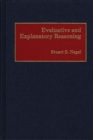 Evaluative and Explanatory Reasoning - Book