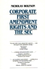 Corporate First Amendment Rights and the SEC - Book