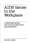 AIDS Issues in the Workplace : A Response Model for Human Resource Management - Book