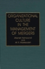 Organizational Culture in the Management of Mergers - Book