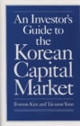 An Investor's Guide to the Korean Capital Market - Book