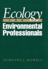 Ecology for Environmental Professionals - Book