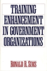 Training Enhancement in Government Organizations - Book