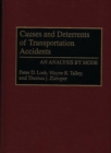 Causes and Deterrents of Transportation Accidents : An Analysis by Mode - Book