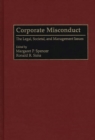 Corporate Misconduct : The Legal, Societal, and Management Issues - Book