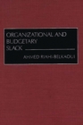 Organizational and Budgetary Slack - Book