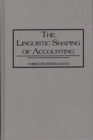 The Linguistic Shaping of Accounting - Book