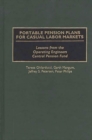Portable Pension Plans for Casual Labor Markets : Lessons from the Operating Engineers Central Pension Fund - Book