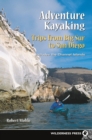 Adventure Kayaking: Big Sur to San Diego : Big Sur to San Diego - Book