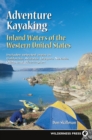 Adventure Kayaking: Inland Waters : Inland Waters - Book