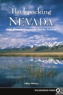 Backpacking Nevada : From Slickrock Canyons to Granite Summits - Book