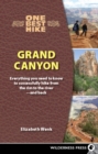 One Best Hike: Grand Canyon : Everything You Need to Know to Successfully Hike from the Rim to the River—and Back - Book