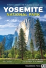 Yosemite National Park : Your Complete Hiking Guide - Book