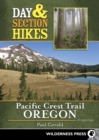 Day & Section Hikes Pacific Crest Trail: Oregon - eBook