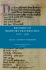 Records of Bridport Fraternities 1271-1530 - Book