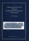 Coptic and Greek Texts Relating to the Hermopolite Monastery of Apa Apollo - Book