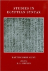 Studies in Egyptian Syntax : Second Edition including Previously Unpublished Chapters Edited by R.S. Simpson - Book
