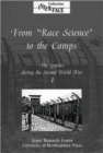 From "Race Science" to the Camps : The Gypsies During the Second World War v. 1 - Book