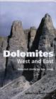 Dolomites, West and East : Alpine Club Climbing Guidebook - Book