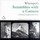 Whymper's Scrambles with a Camera : A Victorian Magic Lantern Show - Book