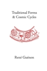 Traditional Forms and Cosmic Cycles - Book