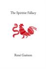The Spiritist Fallacy - Book